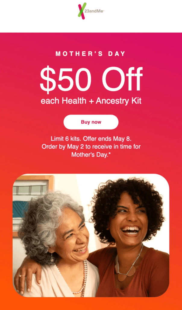 23andMe Email with $50 Off Voucher for Mother's Day