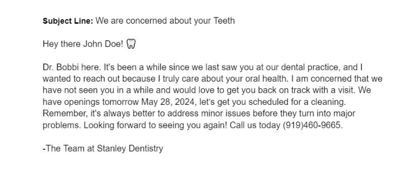 Example of email a dental practice used to bring patients back to the office when they hadn't visited in more than 12 months.